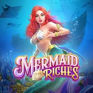 PG SLOT-Mermaid-Riches
