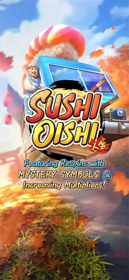 สล็อต888-pg-Sushi-Oishi