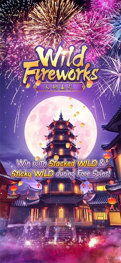 mongkol-pg-168-Wild-Fireworks